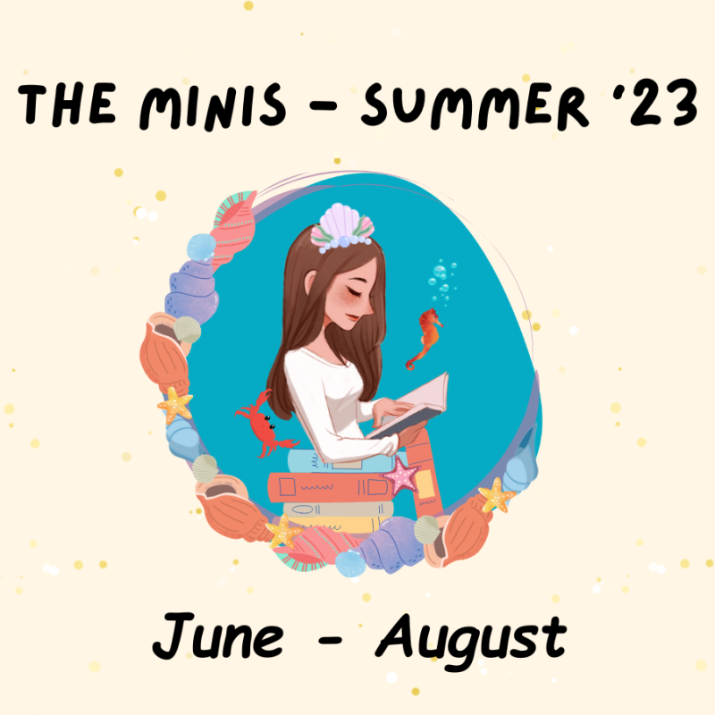 The Minis – Summer ’23